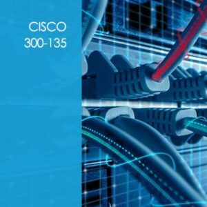Cisco CCNP Troubleshooting IP Networks 300-135
