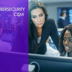 Certified Information Security Manager (CISM)