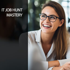 IT Job Hunt Mastery â€“ From Resume to Interview Success